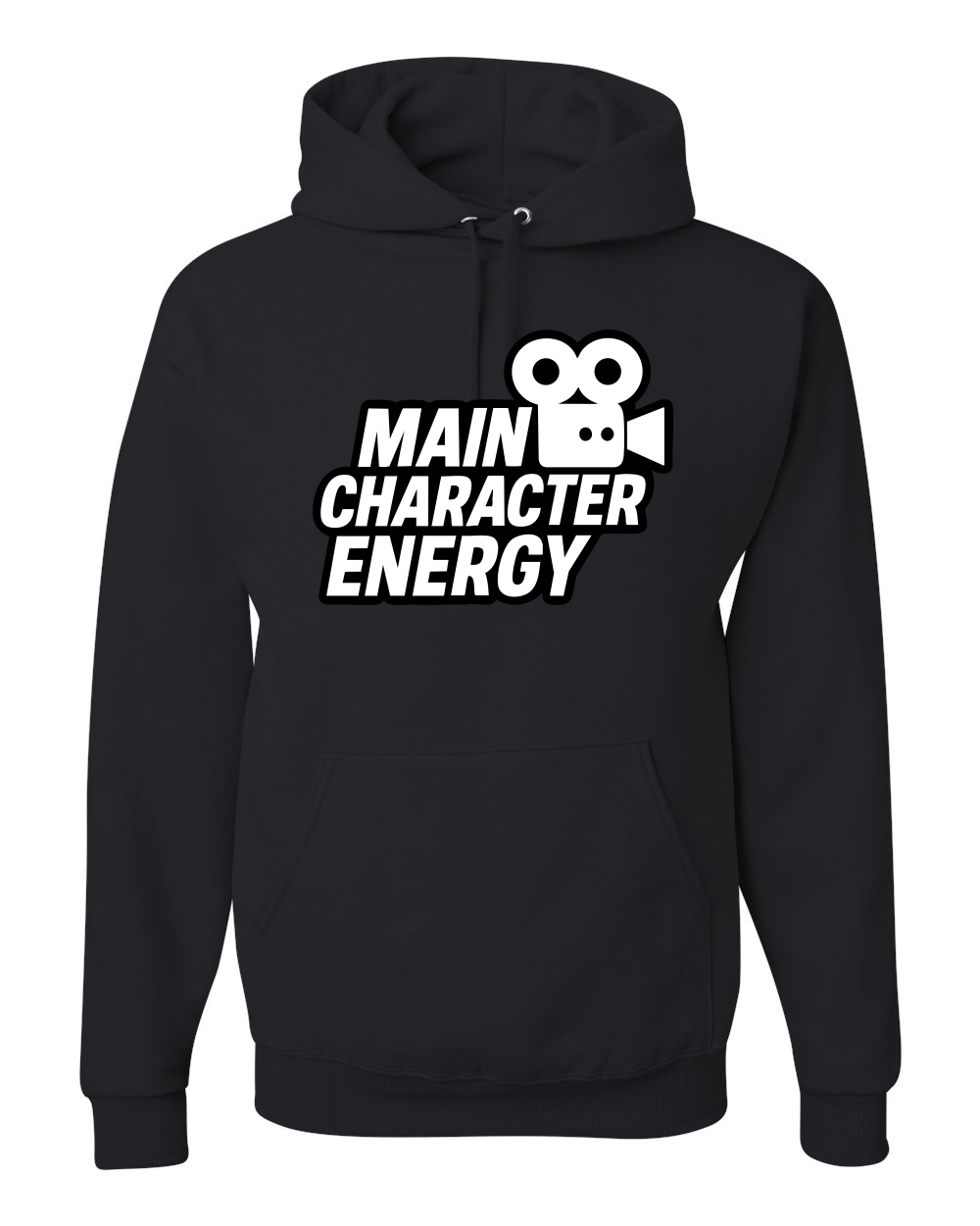 Main Character Energy Funny Viral Gen Z Millennial Meme Unisex Hoodie Sweatshirt