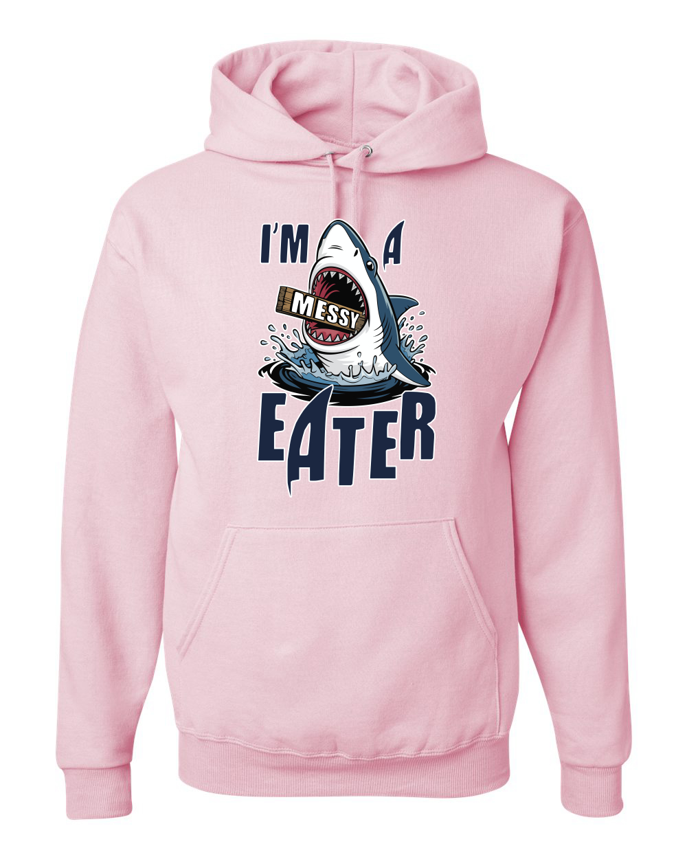 Sudadera con Capucha Divertida I’m a Messy Eater Tiburón Dibujos Animados Comida del Océano - Imagen 10 de 28
