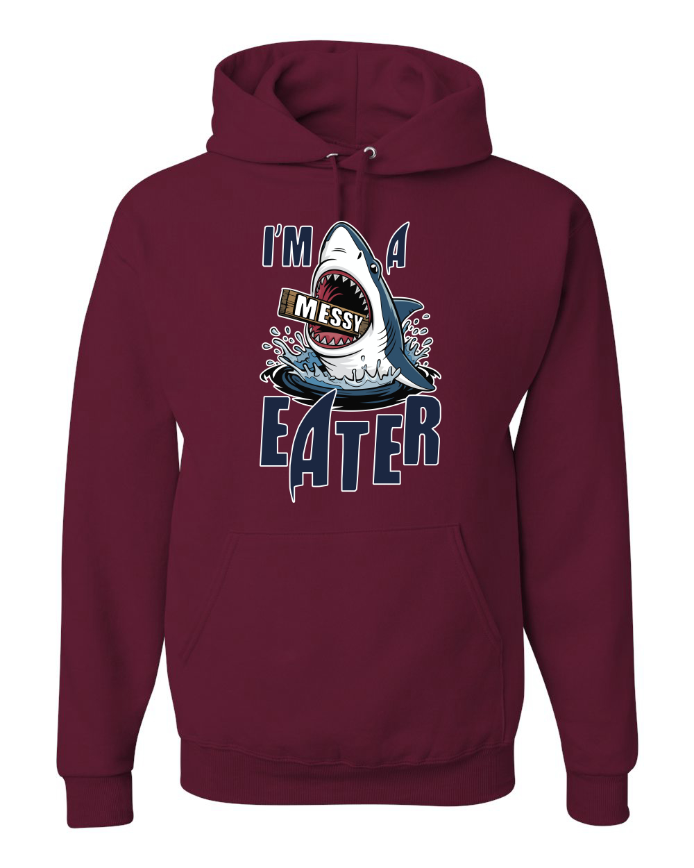 Sudadera con Capucha Divertida I’m a Messy Eater Tiburón Dibujos Animados Comida del Océano - Imagen 11 de 28