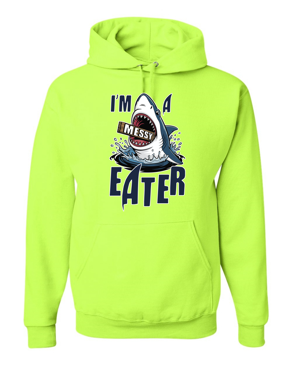 Sudadera con Capucha Divertida I’m a Messy Eater Tiburón Dibujos Animados Comida del Océano - Imagen 23 de 28
