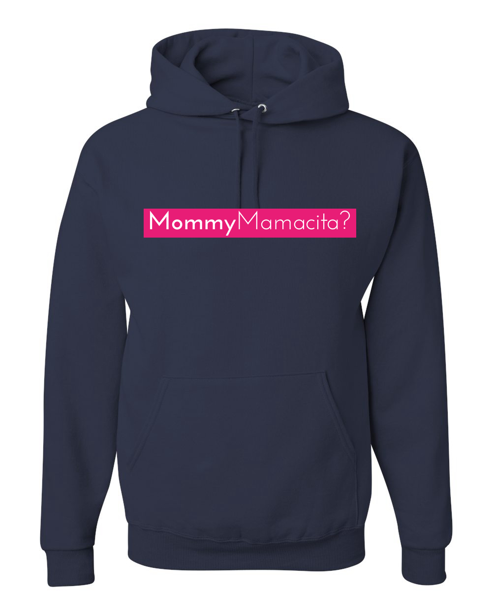 ¿Mamá Mamacita? Sudadera con Capucha Divertida Basada en Texto Negrita - Imagen 12 de 28