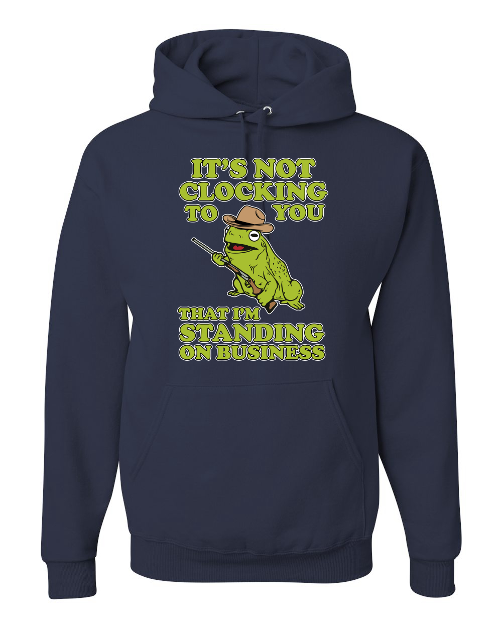 It's Not Clocking To You I'm Standing on Business Meme sudadera con capucha viral - Imagen 12 de 28
