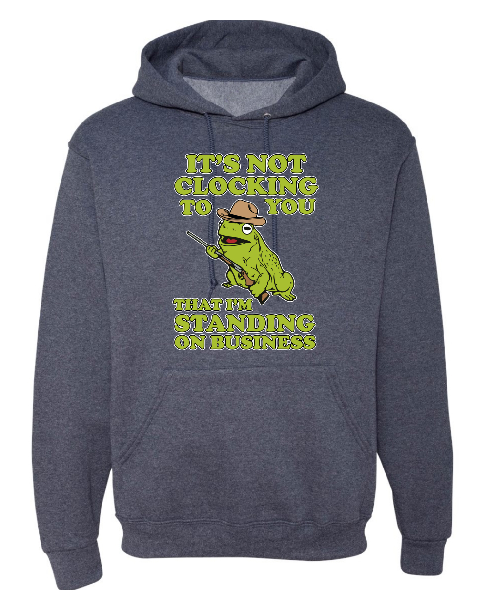 It's Not Clocking To You I'm Standing on Business Meme sudadera con capucha viral - Imagen 19 de 28